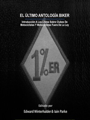 cover image of El Ultimo Antologia Biker